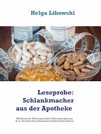 Leseprobe: Schlankmacher aus der Apotheke - Helga Libowski - kostenlos E-Book