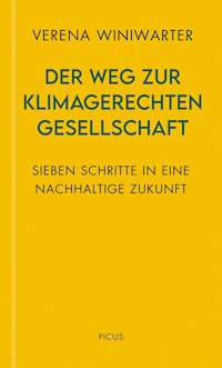 Der Weg zur klimagerechten Gesellschaft - Verena Winiwarter - E-Book