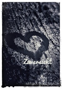 Zuversicht - Arnika Bodenbach - E-Book
