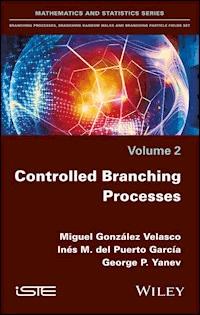 Controlled Branching Processes - Miguel González Velasco - E-Book