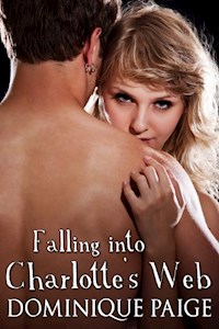 Falling Into Charlotte's Web - Dominique Paige - E-Book