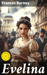 Evelina - Frances Burney - E-Book