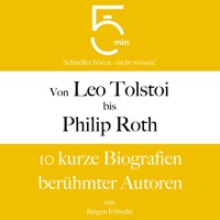 Von Leo Tolstoi bis Philip Roth - 5 Minuten - Hörbuch