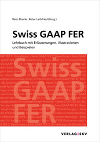 Swiss GAAP FER – Lehrbuch - Reto Eberle - E-Book