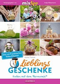 MIXtipp Lieblings-Geschenke - Andrea Tomicek - E-Book