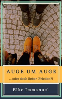 Auge um Auge - Elke Immanuel - E-Book