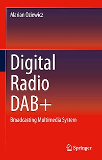 Digital Radio DAB+ - Marian Oziewicz - E-Book