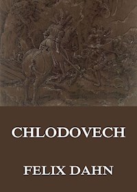 Chlodovech - Felix Dahn - E-Book