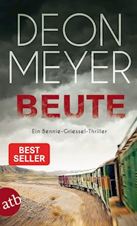 Beute - Deon Meyer - E-Book