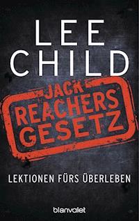 Jack Reachers Gesetz - Lee Child - E-Book