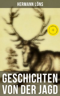 Geschichten von der Jagd - Hermann Löns - E-Book