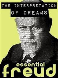 The Interpretation of Dreams - Sigmund Freud - E-Book
