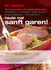Heute mal sanft garen - Dr. Oetker - E-Book
