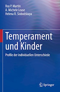Temperament und Kinder - Roy P. Martin - E-Book