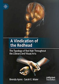 A Vindication of the Redhead - Brenda Ayres - E-Book
