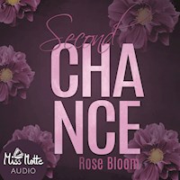Second Chance - Rose Bloom - Hörbuch