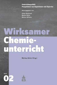 Wirksamer Chemieunterricht - - E-Book