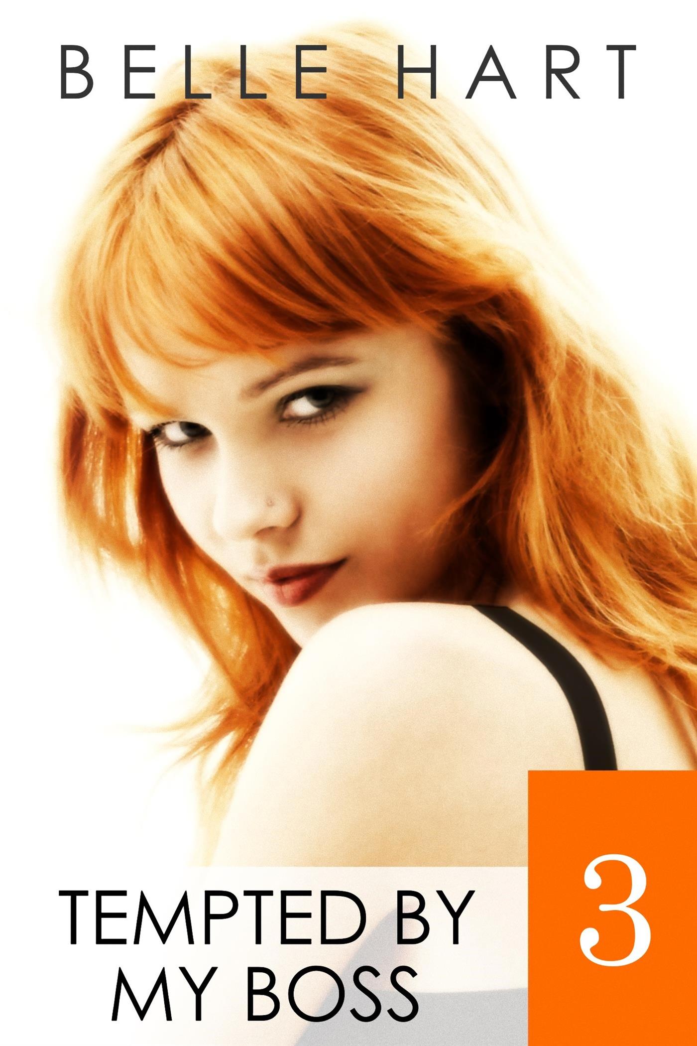 Tempted by My Boss 3 - Belle Hart - E-Book