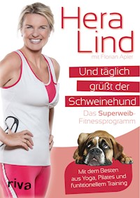 Und täglich grüßt der Schweinehund - Florian Apler - E-Book