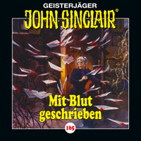 John Sinclair, Folge 165: Mit Blut geschrieben - Teil 2 von 2 - Jason Dark - Hörbuch
