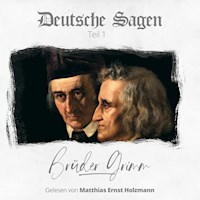 Deutsche Sagen - Brüder Grimm - E-Book + Hörbuch