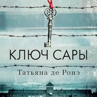 Ключ Сары - Татьяна де Ронэ - Hörbuch