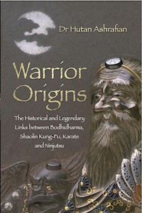 Warrior Origins - Dr Hutan Ashrafian - E-Book