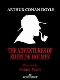 The Adventures of Sherlock Holmes (Illustrated) - Arthur Conan Doyle - E-Book
