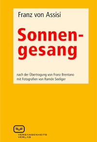 Der Sonnengesang - Franz von Assisi - E-Book