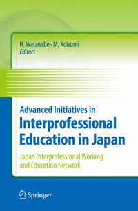 Advanced Initiatives in Interprofessional Education in Japan -  - E-Book