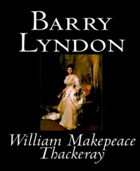 Barry Lyndon - William Makepeace Thackeray - E-Book