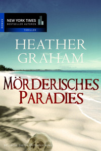 Mörderisches Paradies - Heather Graham - E-Book
