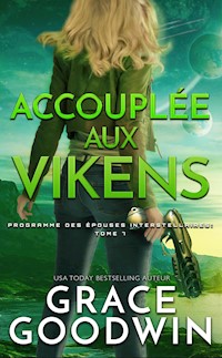 Accouplée aux Vikens - Grace Goodwin - E-Book