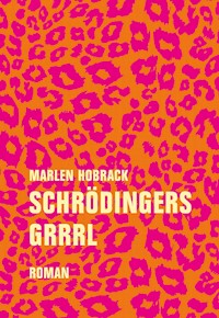 Schrödingers Grrrl - Marlen Hobrack - E-Book