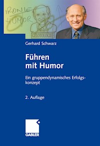 Führen mit Humor - Gerhard Schwarz - E-Book