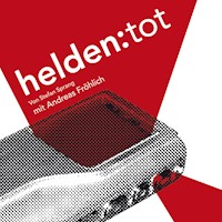 helden:tot - Sprang Stefan - Hörbuch