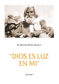 Dios es luz en mi - Peter Deunov - E-Book