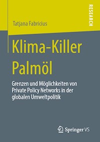 Klima-Killer Palmöl - Tatjana Fabricius - E-Book