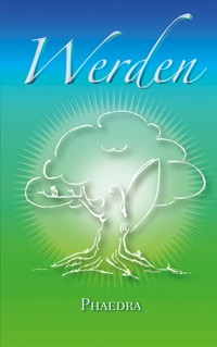 Werden - Phaedra Bel - E-Book