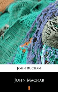 John Macnab - John Buchan - E-Book