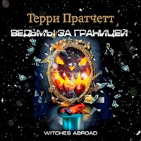 Ведьмы за границей - Терри Пратчетт - Hörbuch