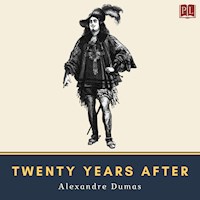 Twenty Years After - Alexandre Dumas - E-Book + Hörbuch