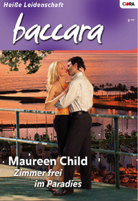 Zimmer frei im Paradies - Maureen Child - E-Book