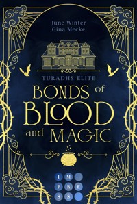 Bonds of Blood and Magic (Turadhs Elite 1) - Gina Mecke - E-Book