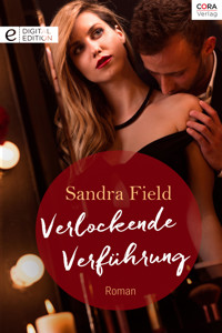 Verlockende Verführung - Sandra Field - E-Book
