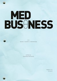Med Business - Alexandros Tsolakidis - E-Book