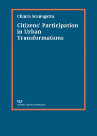 Citizens’ Participation in Urban Transformations - Chiara Scanagatta - E-Book