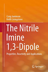 The Nitrile Imine 1,3-Dipole - Craig Jamieson - E-Book