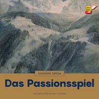 Das Passionsspiel - Giovanni Verga - Hörbuch