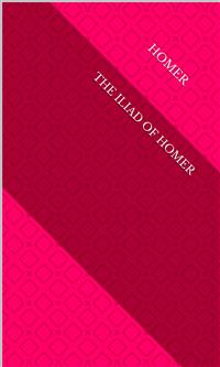 The Iliad of Homer - Homer - E-Book